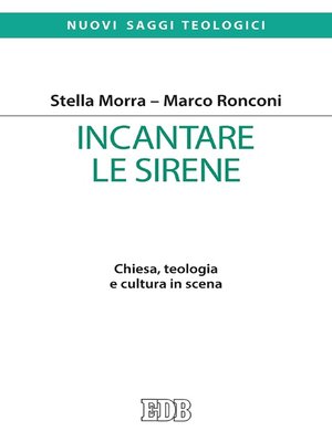 cover image of Incantare le sirene